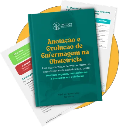 Anotação e Evolução de Enfermagem na Obstetrícia